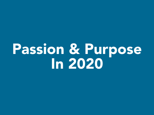 Passion & Purpose in 2020 - Move This World